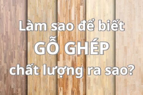 Chất lượng gỗ ghép AA, AB, AC, BC là gì? Chất lượng gỗ ghép AA, AB, AC, BC là gì?