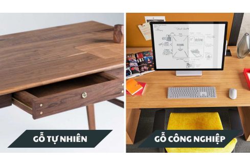 Nên mua bàn làm việc gỗ tự nhiên hay gỗ công nghiệp Nên mua bàn làm việc gỗ tự nhiên hay gỗ công nghiệp